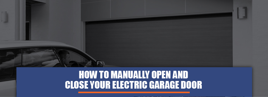 How To Manually Open Your Garage Door, Garage Door Gets Stuck Going Up