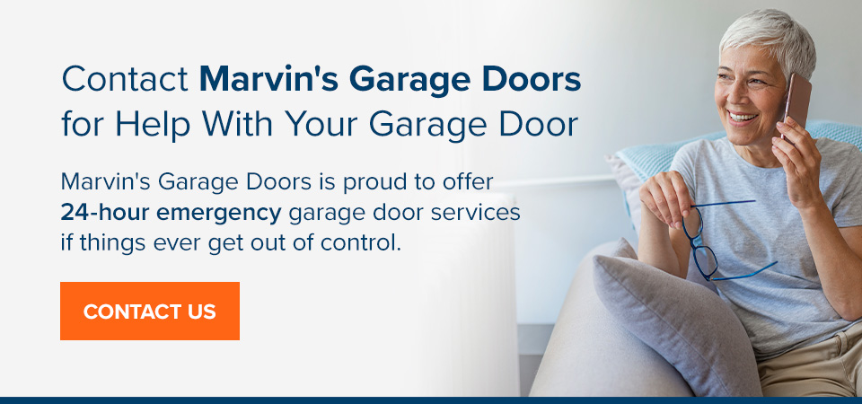 Contact Marvin's Garage Doors for Help With Your Garage Door
