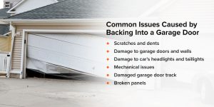 02-common-issues-caused-by-backing-into-a-garage-door